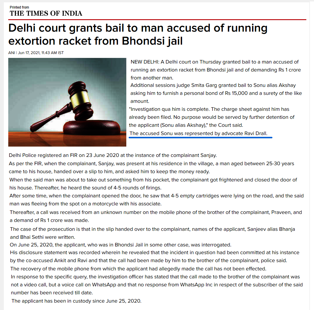 Delhi Court granted bail to gangster Akashay Palda. Extortion Racket Case: Ravi Drall Advocate