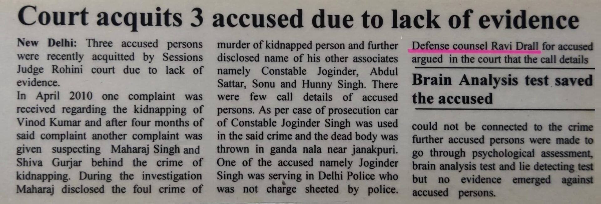 Acquitted in False Murder Case: Ravi Drall Advocate